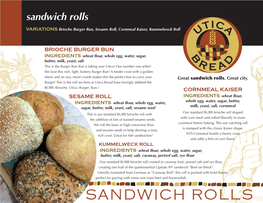 Sandwich Rolls Variations Brioche Burger Bun, Sesame Roll, Cornmeal Kaiser, Kummelweck Roll