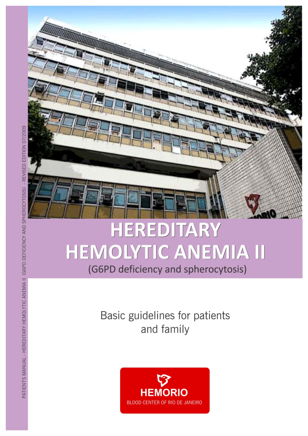 Hereditary Hemolytic Anemia II