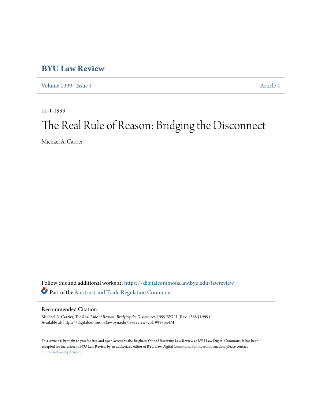 The Real Rule of Reason: Bridging the Disconnect Michael A