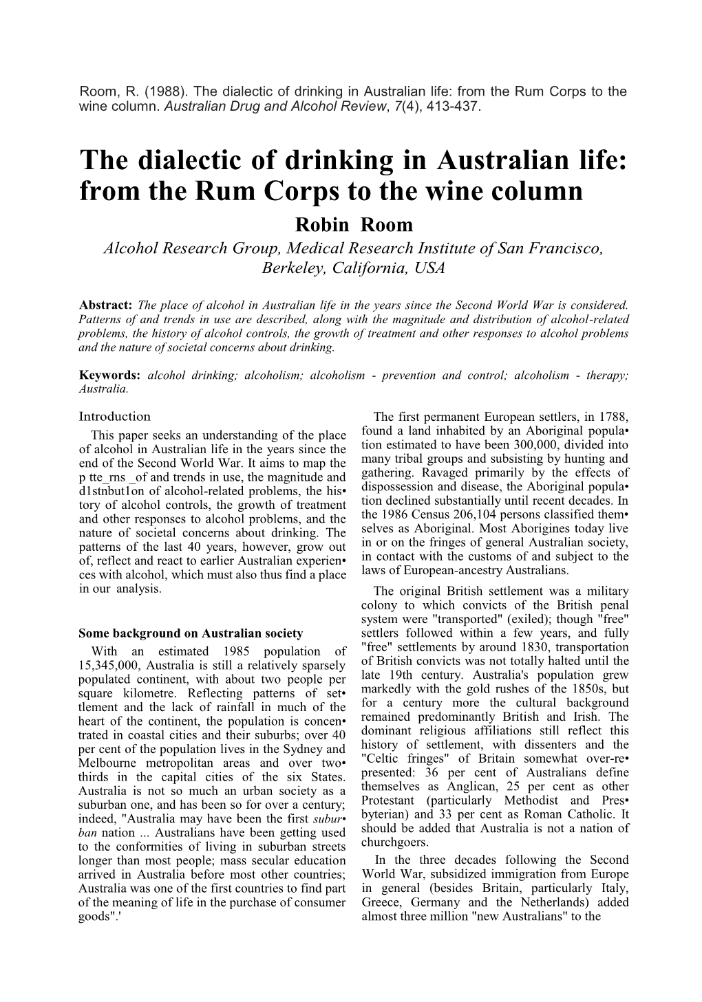 The Dialectic of Drinking in Australian Life: from the Rum Corps to the Wine Column