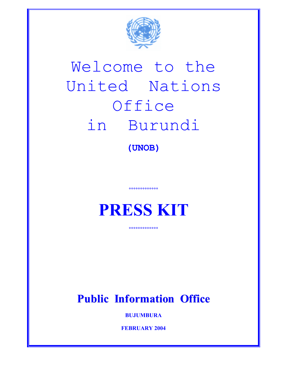 Welcome to the United Nations Office in Burundi(ONUB)-Press