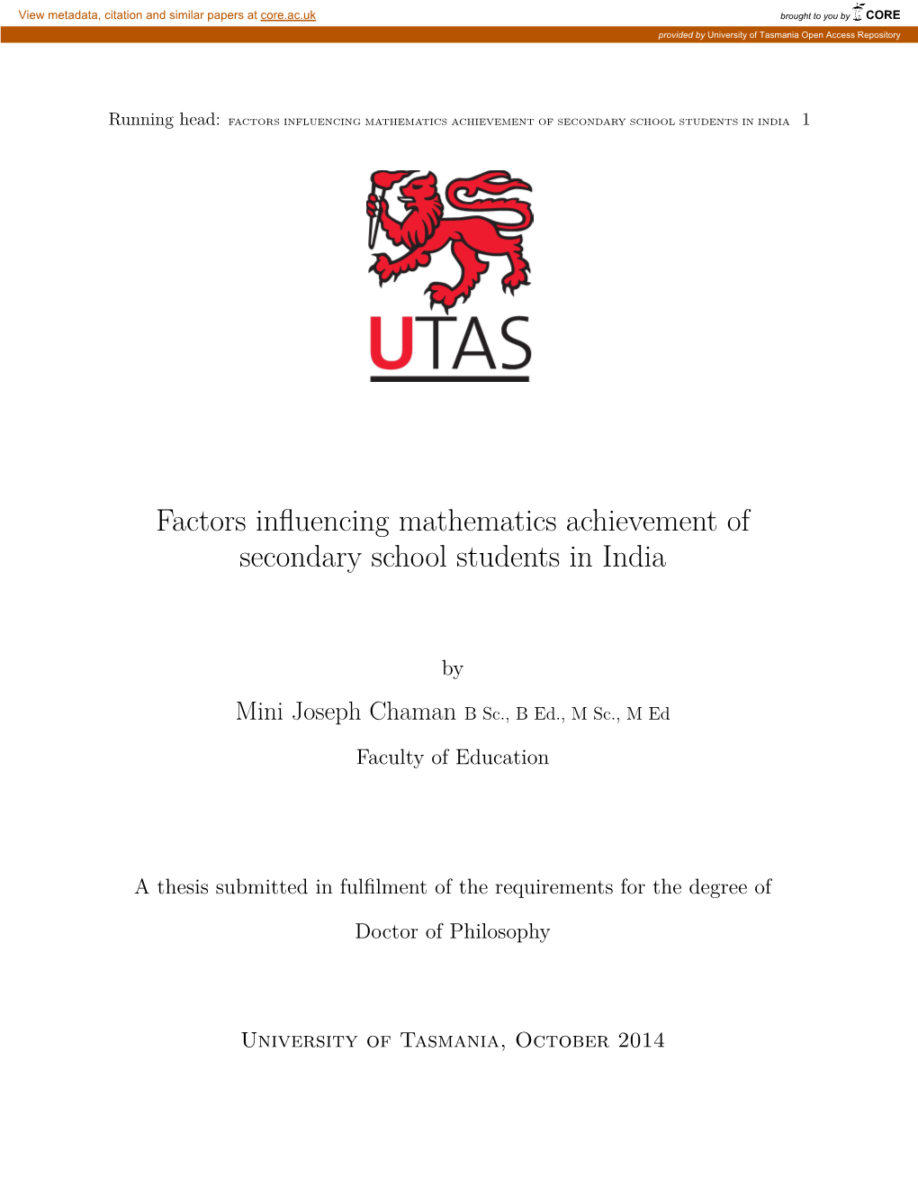 Factors Influencing Mathematics Achievement of Secondary School Students in India 1