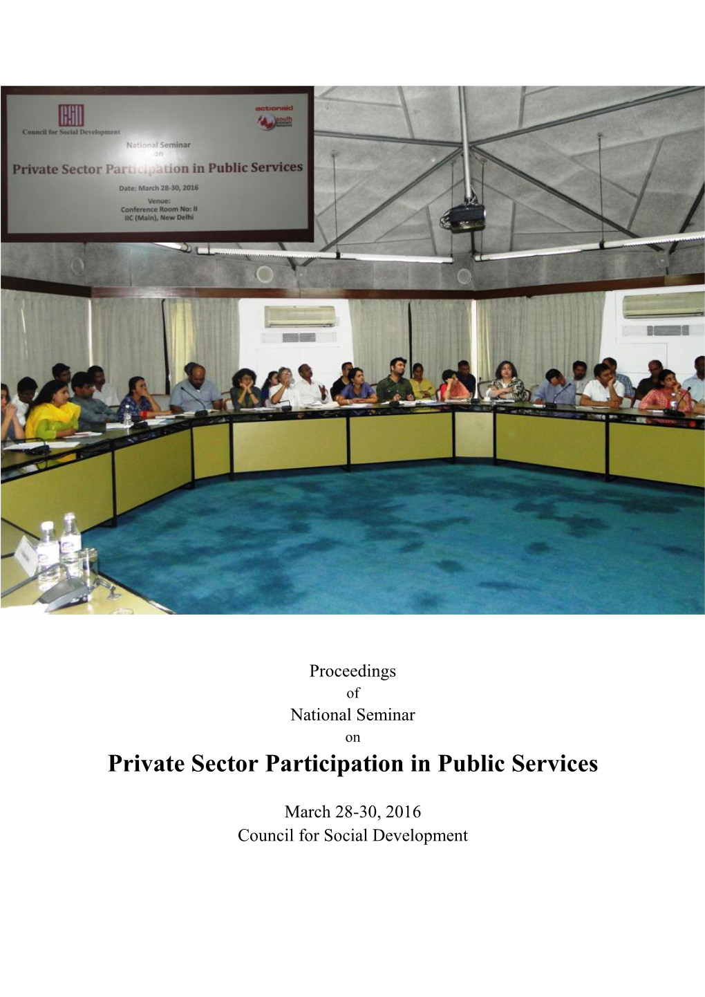 Private Sector Participation in Public Services