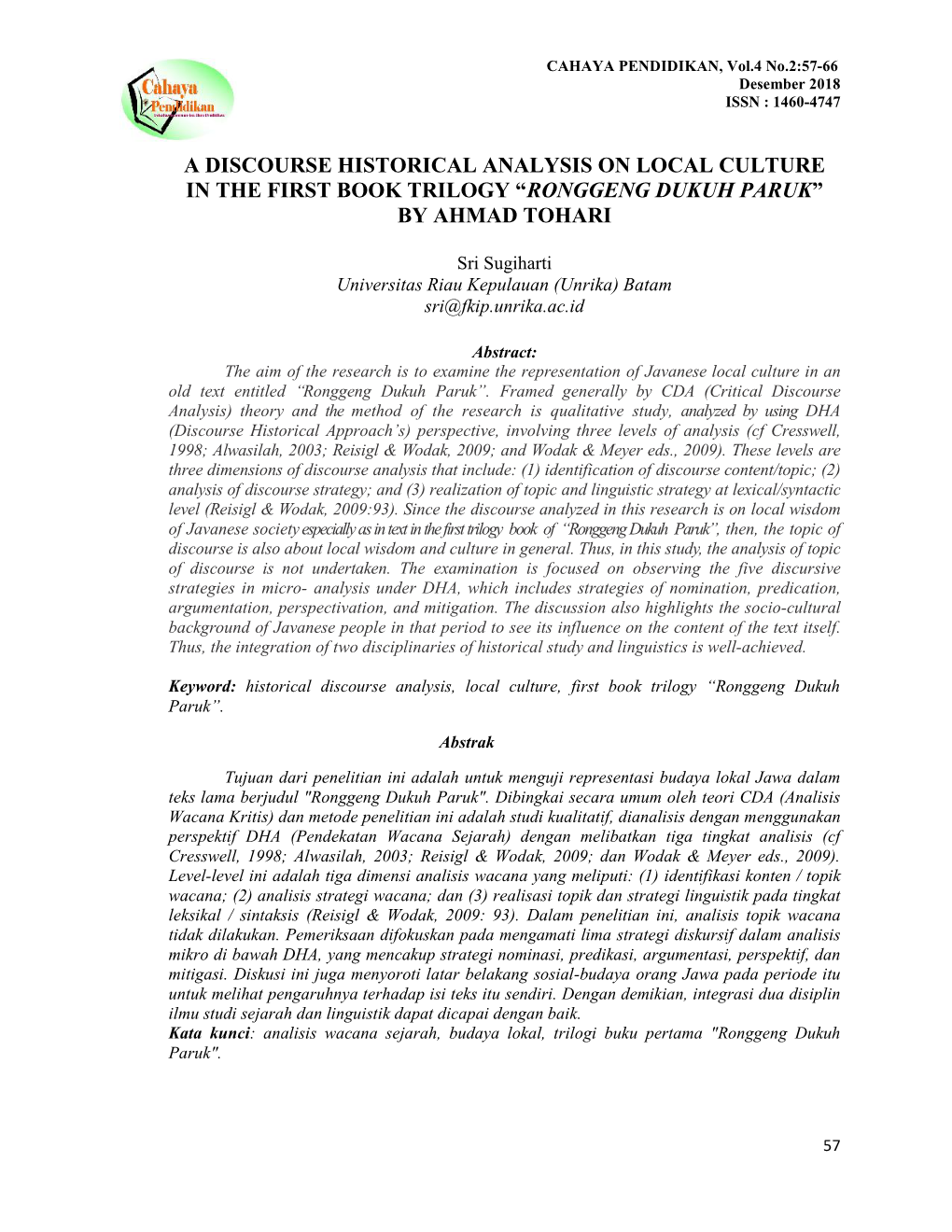 A Discourse Historical Analysis on Local Culture in the First Book Trilogy “Ronggeng Dukuh Paruk” by Ahmad Tohari