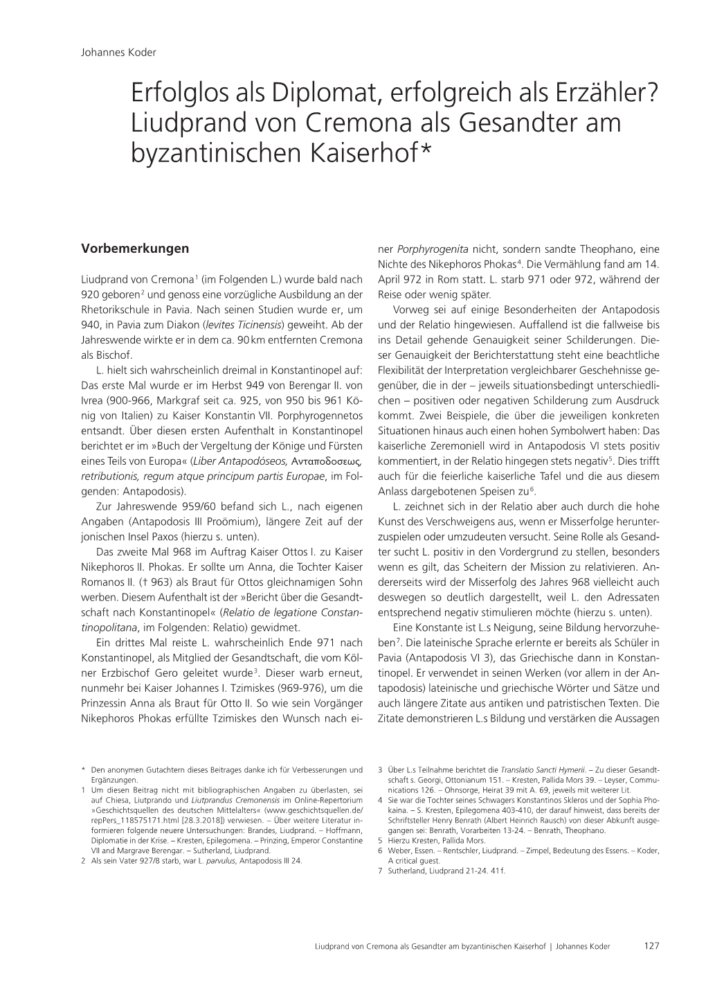 Liudprand Von Cremona Als Gesandter Am Byzantinischen Kaiserhof*