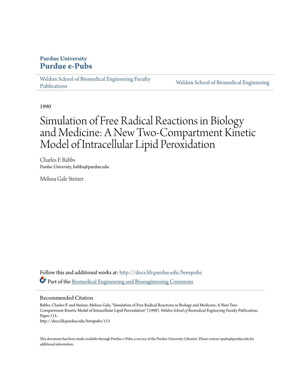 Simulation of Free Radical Reactions in Biology and Medicine: a New Two-Compartment Kinetic Model of Intracellular Lipid Peroxidation Charles F