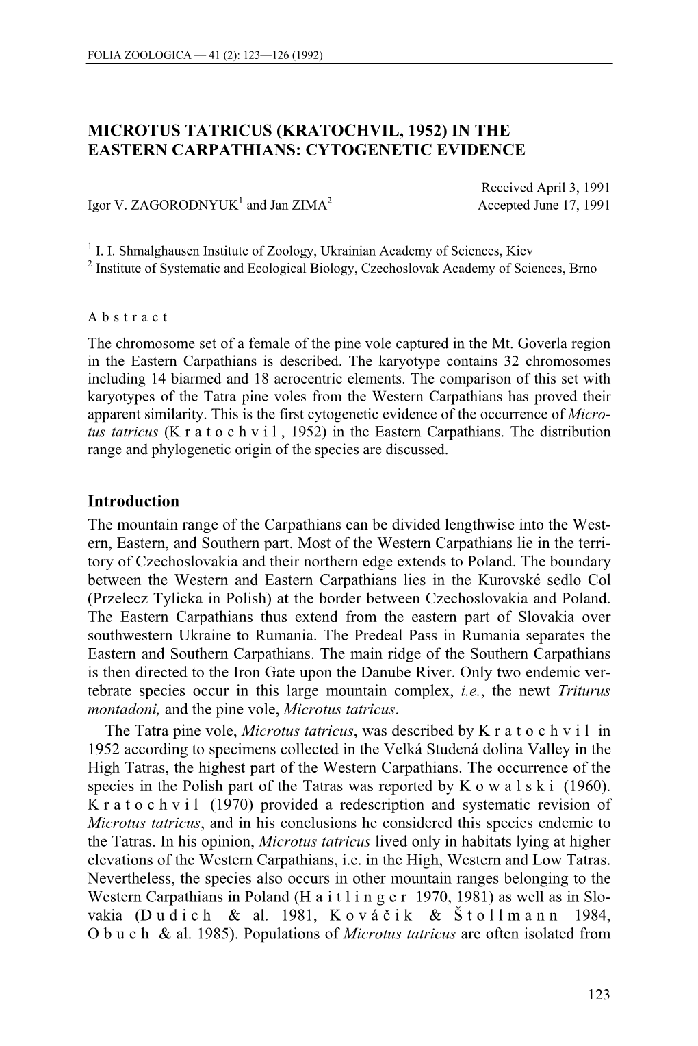 Microtus Tatricus (Kratochvil, 1952) in the Eastern Carpathians: Cytogenetic Evidence