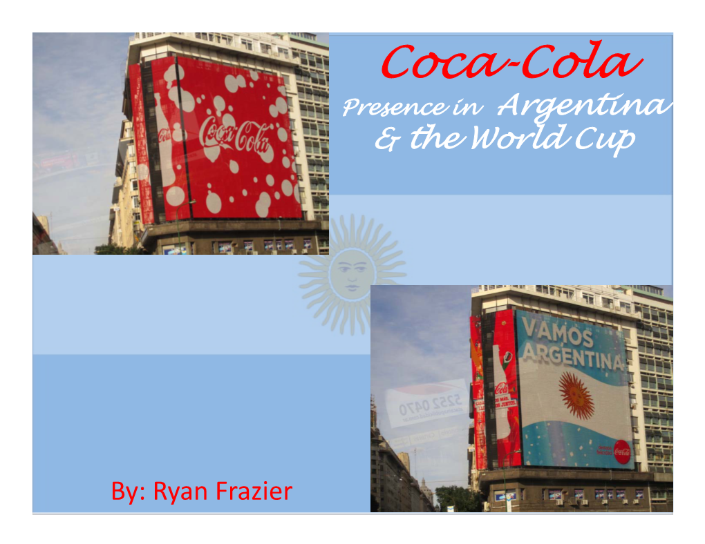 Coca-Cola Presence in Argentina & the World Cup