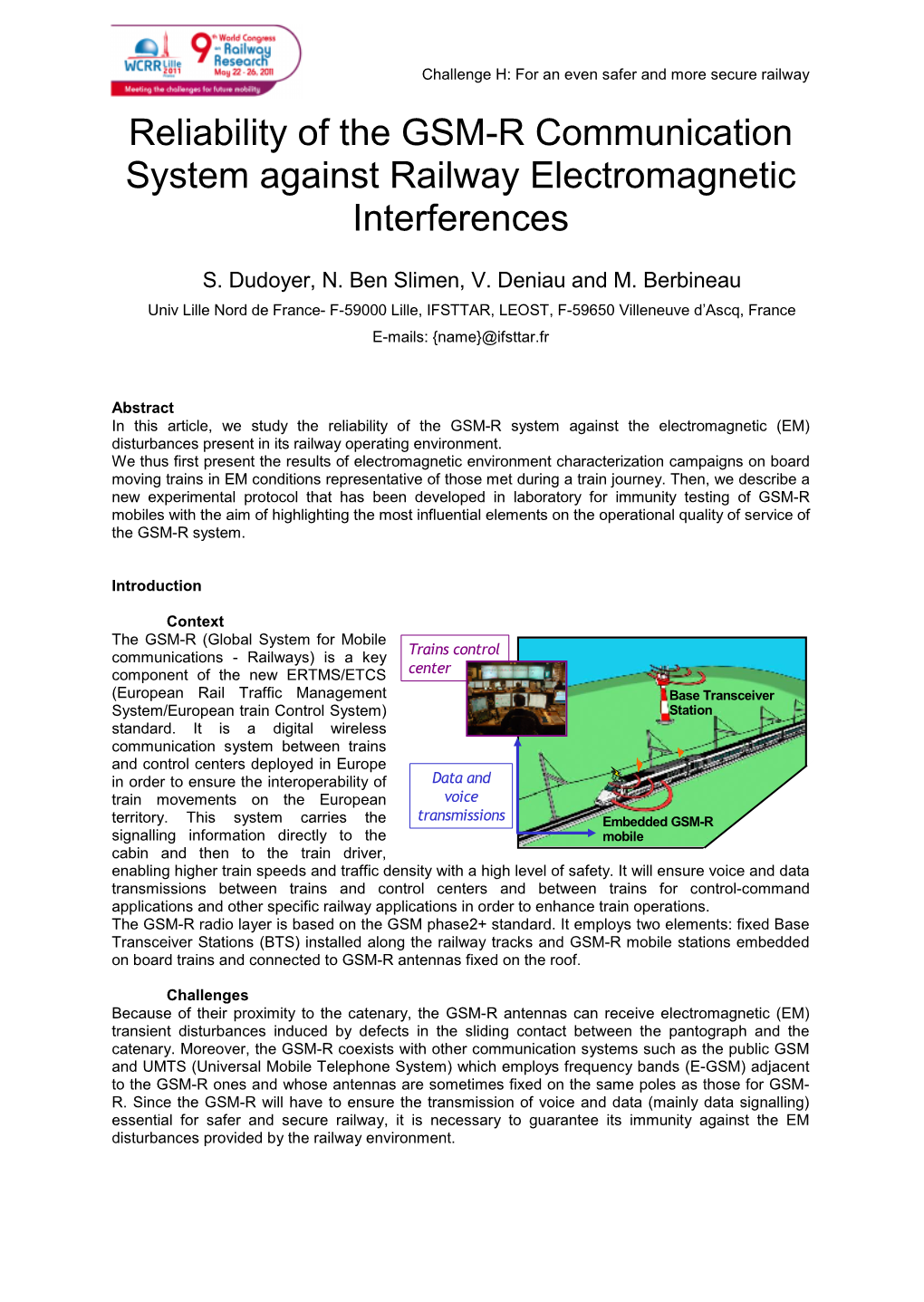 Reliability of the GSM-R Communication System Against Railway Electromagnetic Interferences