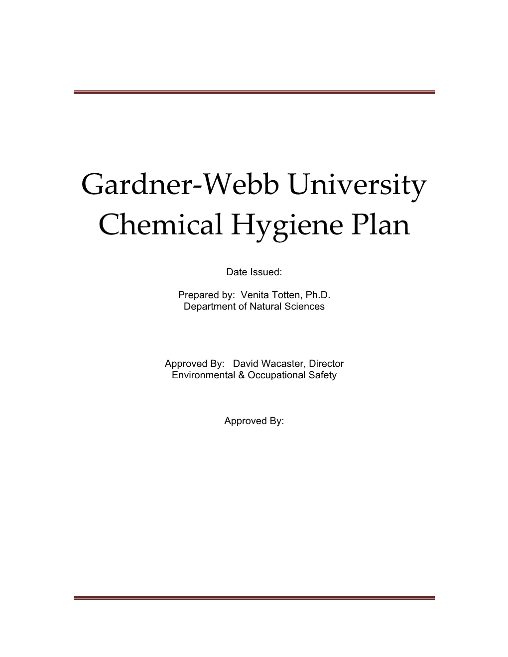 Gardner-Webb University Chemical Hygiene Plan Contents