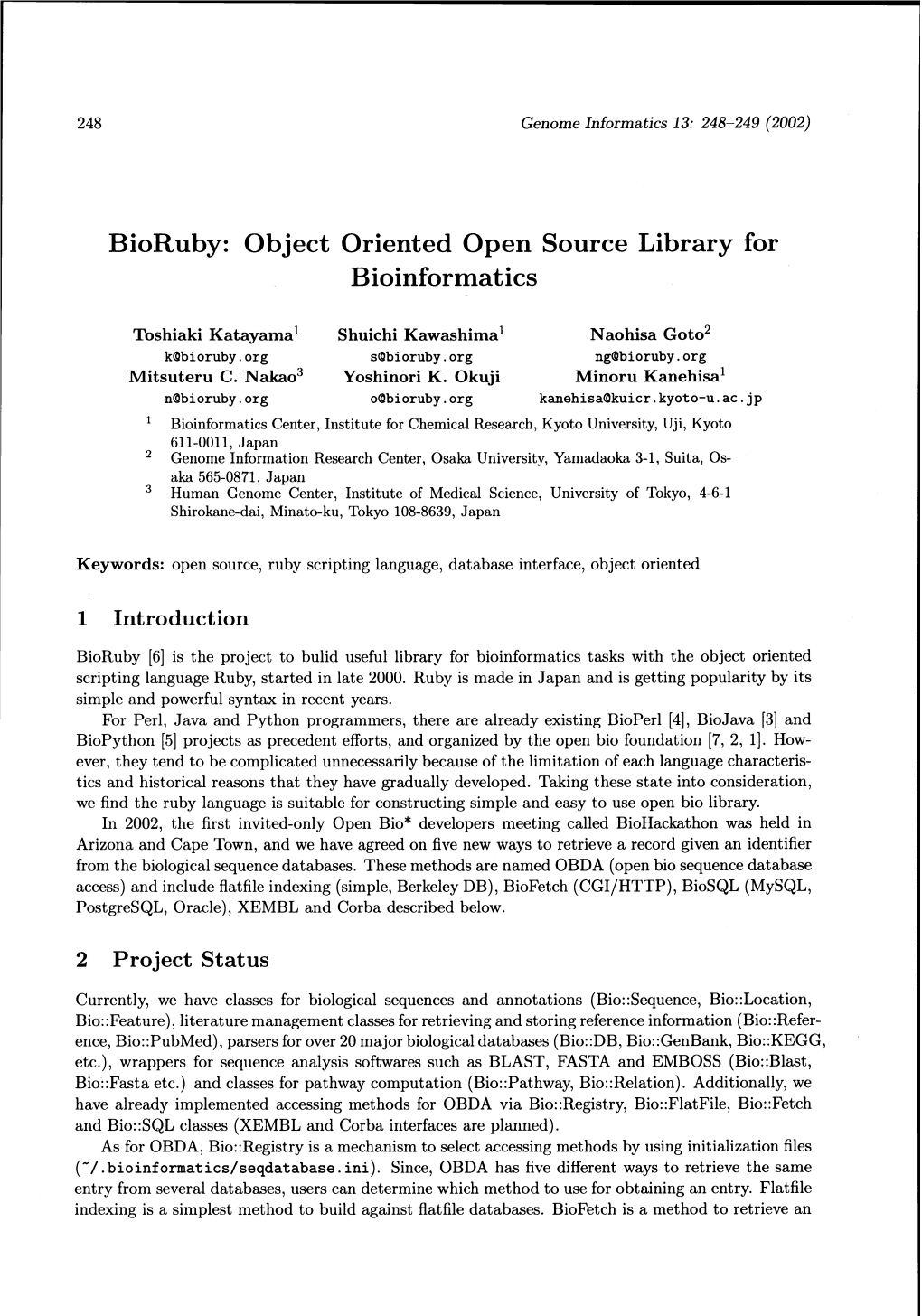 Bioruby: Object Oriented Open Source Library for Bioinformatics