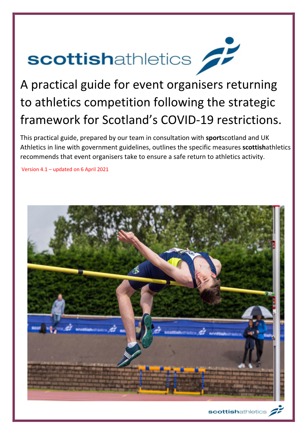 A Practical Guide for Event Organisers Returning to Athletics Competition Following the Strategic Framework for Scotland’S COVID-19 Restrictions