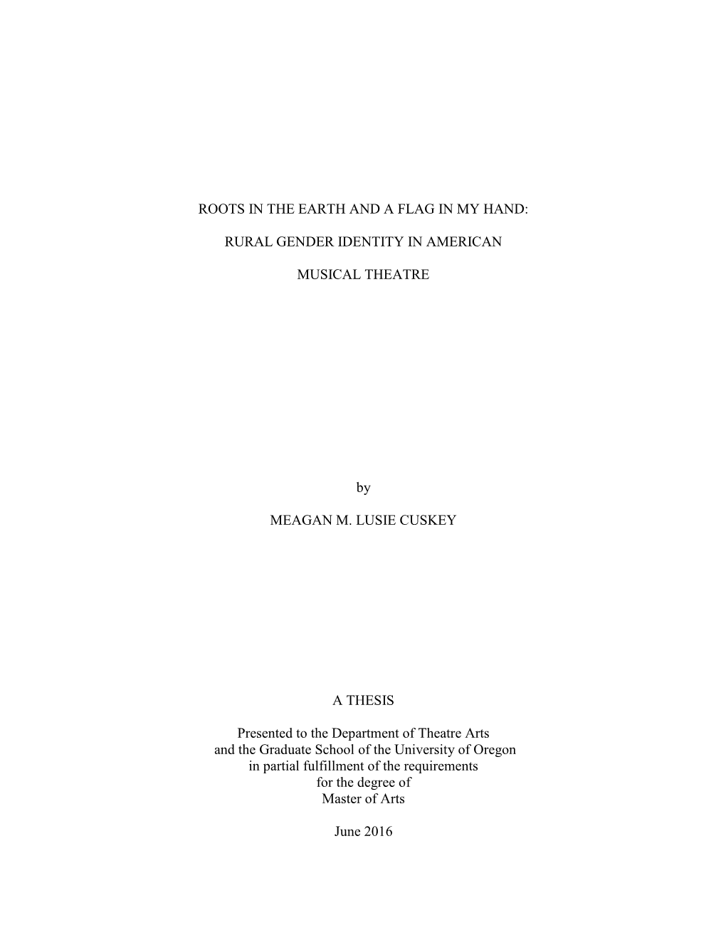 Roots in the Earth and a Flag in My Hand: Rural Gender Identity in American Musical Theatre