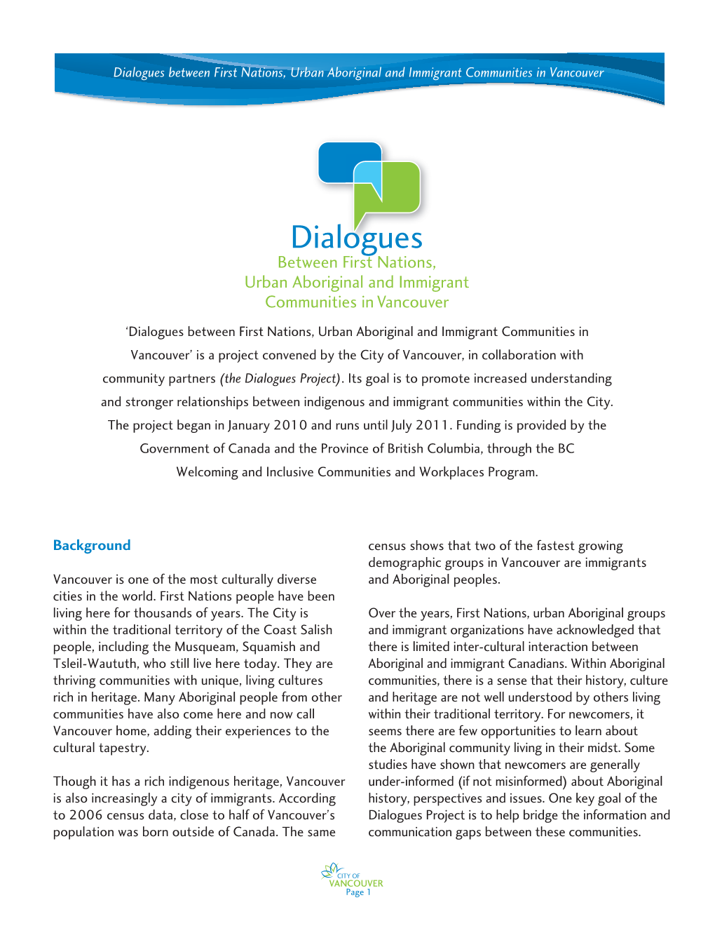 Dialogues Between First Nations, Urban Aboriginal and Immigrant Communities in Vancouver