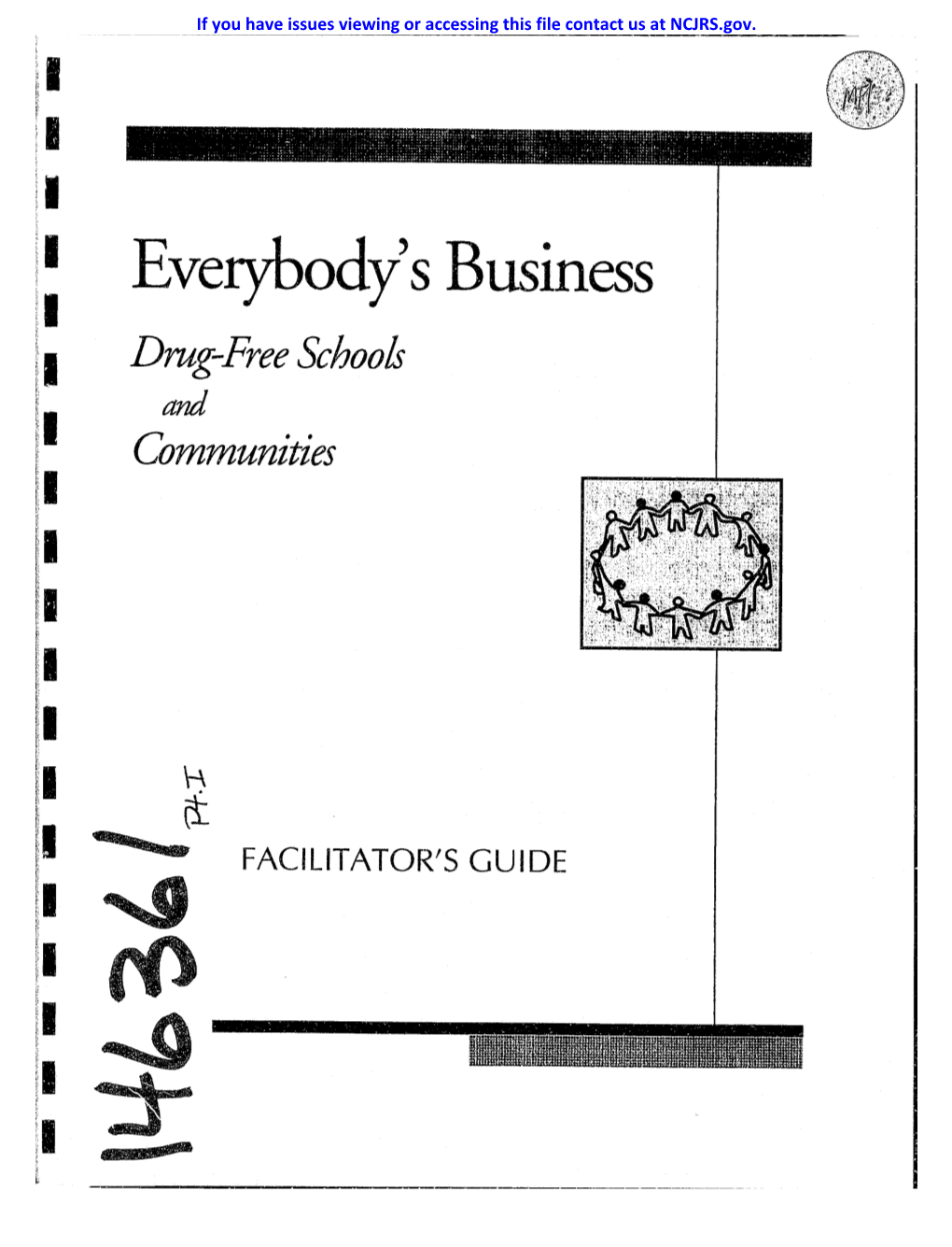 I: Everybody's Business II Drug-Free Schools ~