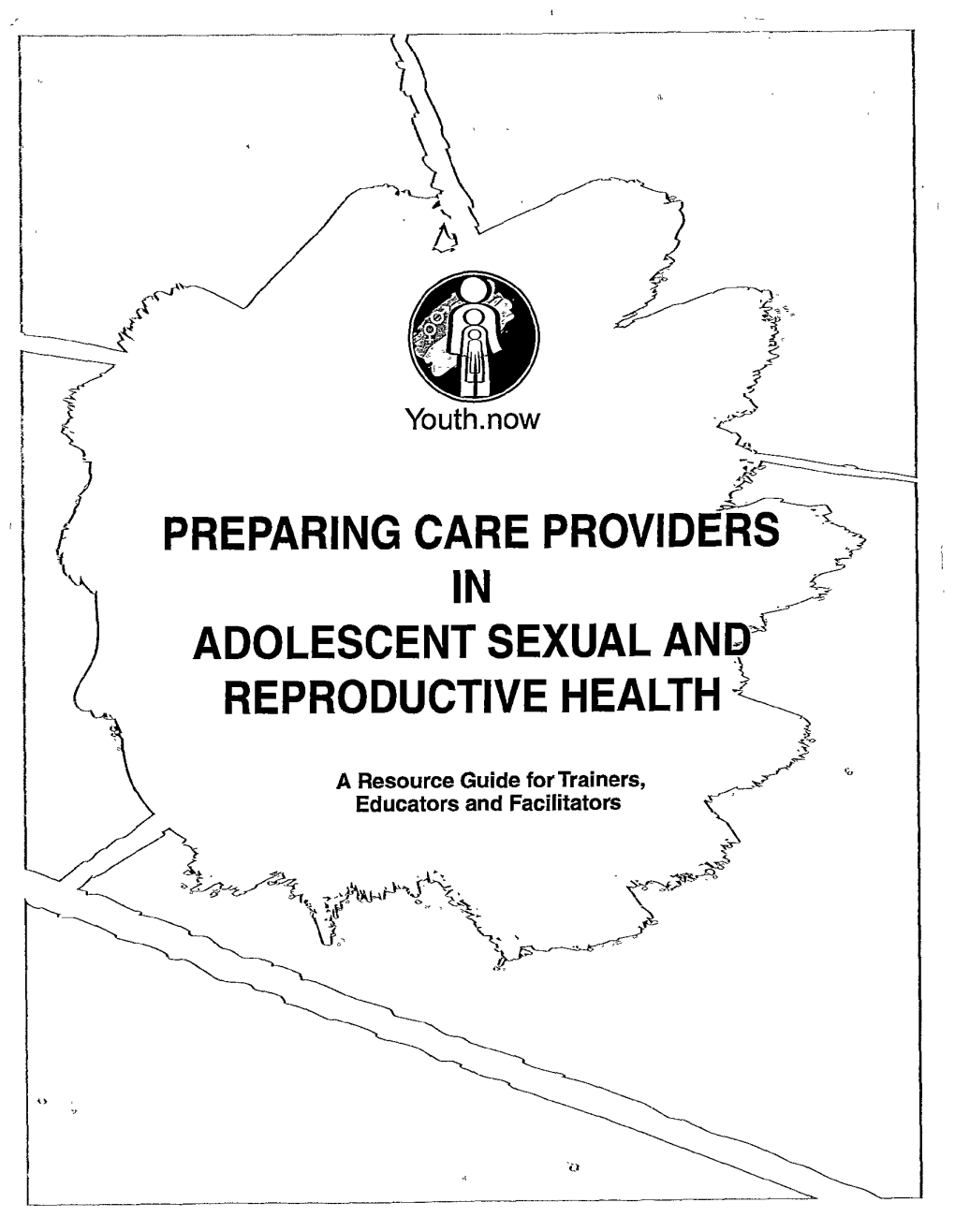 Preparing Care Provid in Adolescent Sexual an Reproductive Health