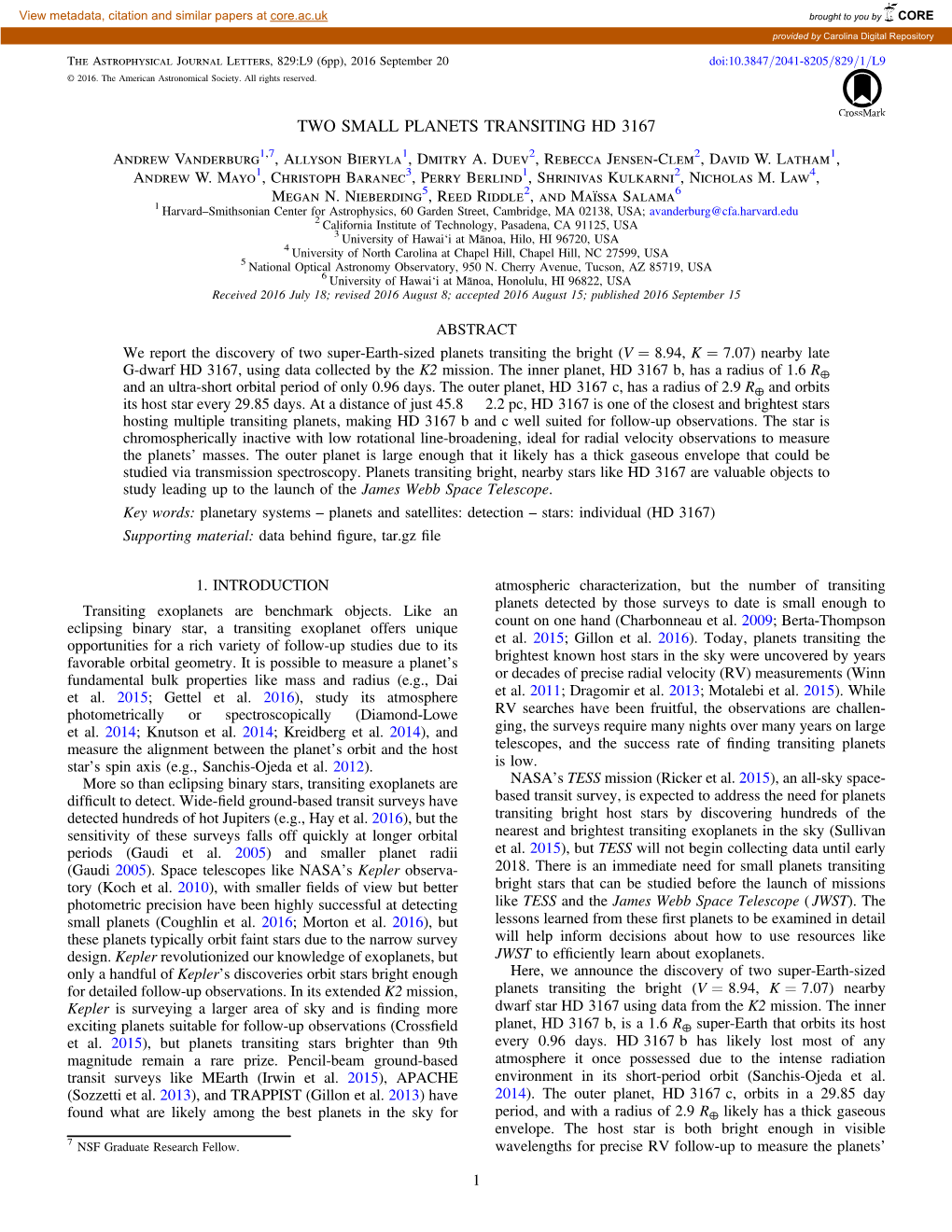 TWO SMALL PLANETS TRANSITING HD 3167 Andrew Vanderburg1,7, Allyson Bieryla1, Dmitry A