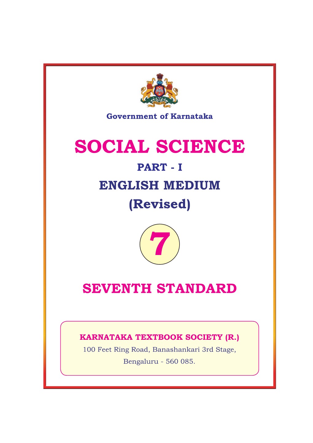 SOCIAL SCIENCE PART - I ENGLISH MEDIUM (Revised) 7