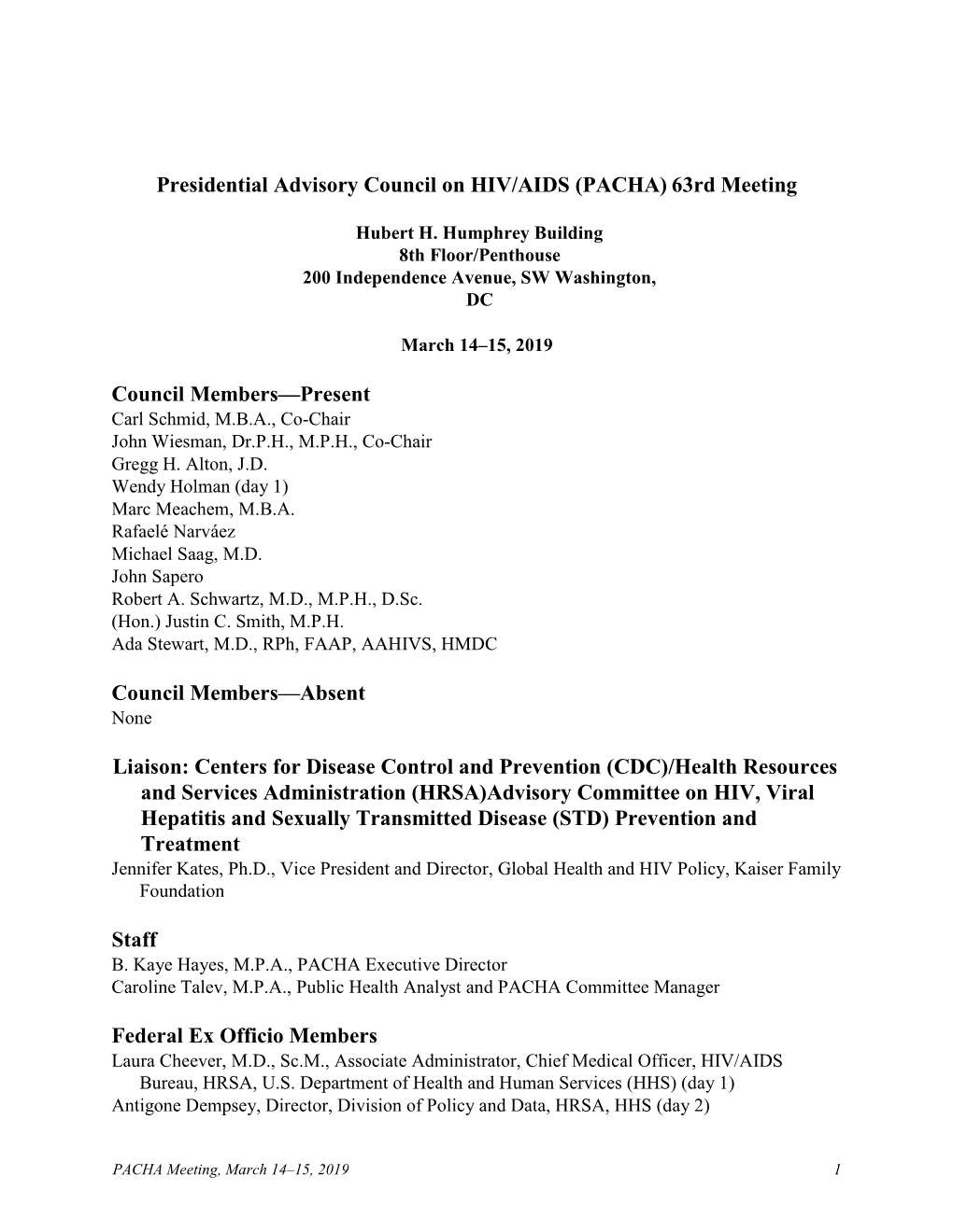 Presidential Advisory Council on HIV/AIDS (PACHA) 63Rd Meeting