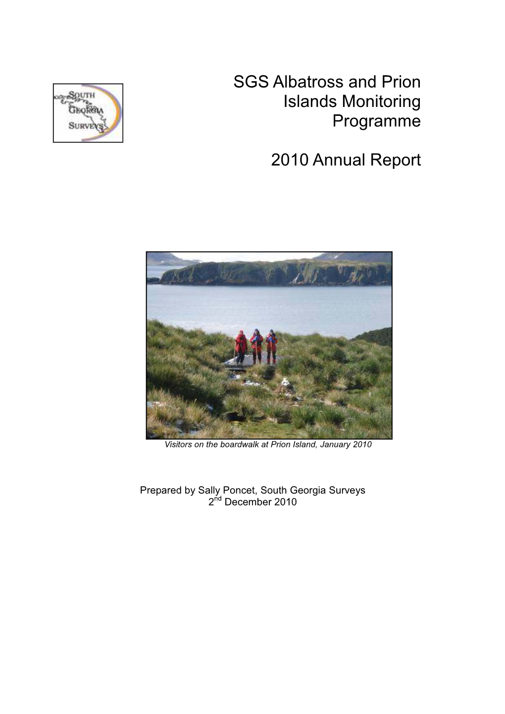 SGS Albatross and Prion Islands Monitoring Programme 2010 Report