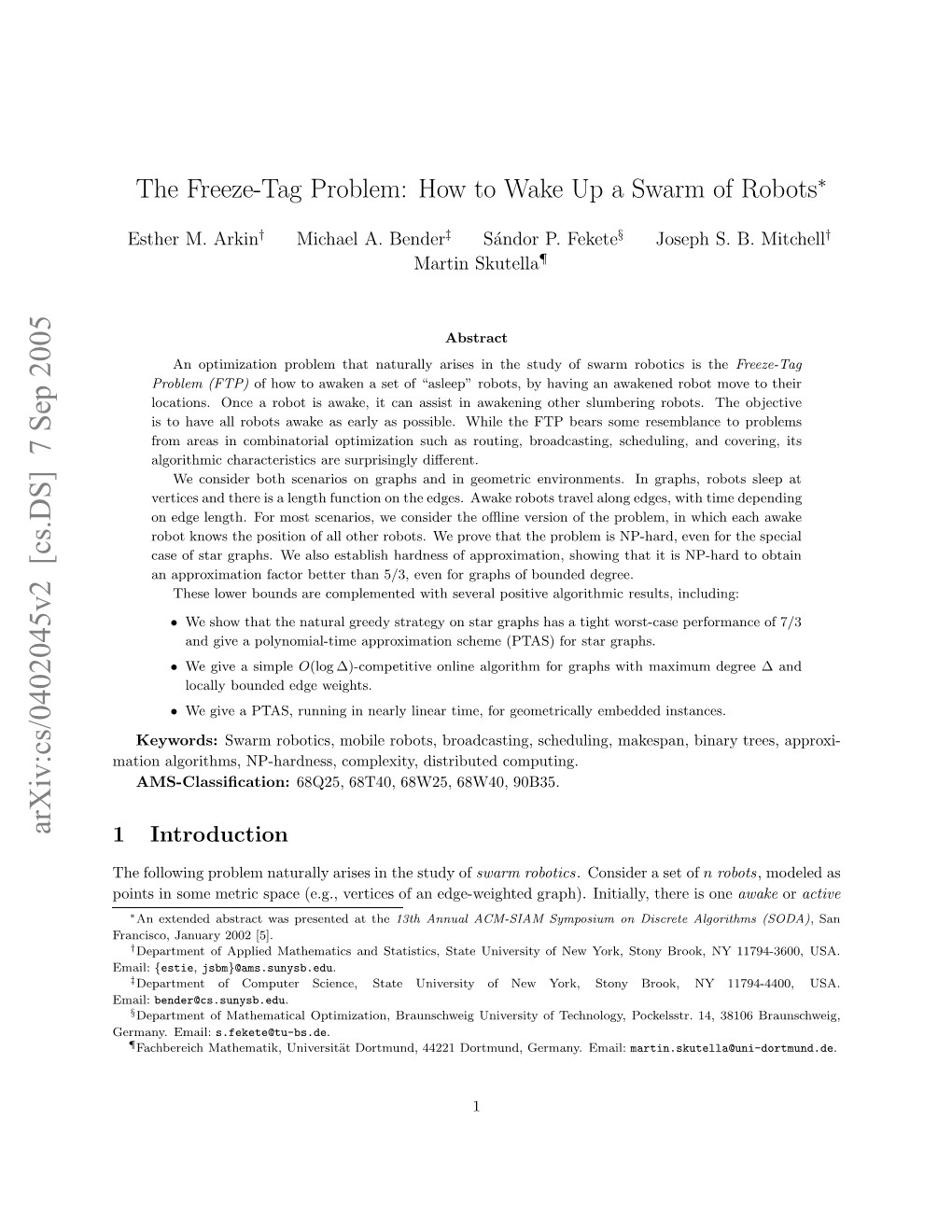 The Freeze-Tag Problem: How to Wake up a Swarm of Robots