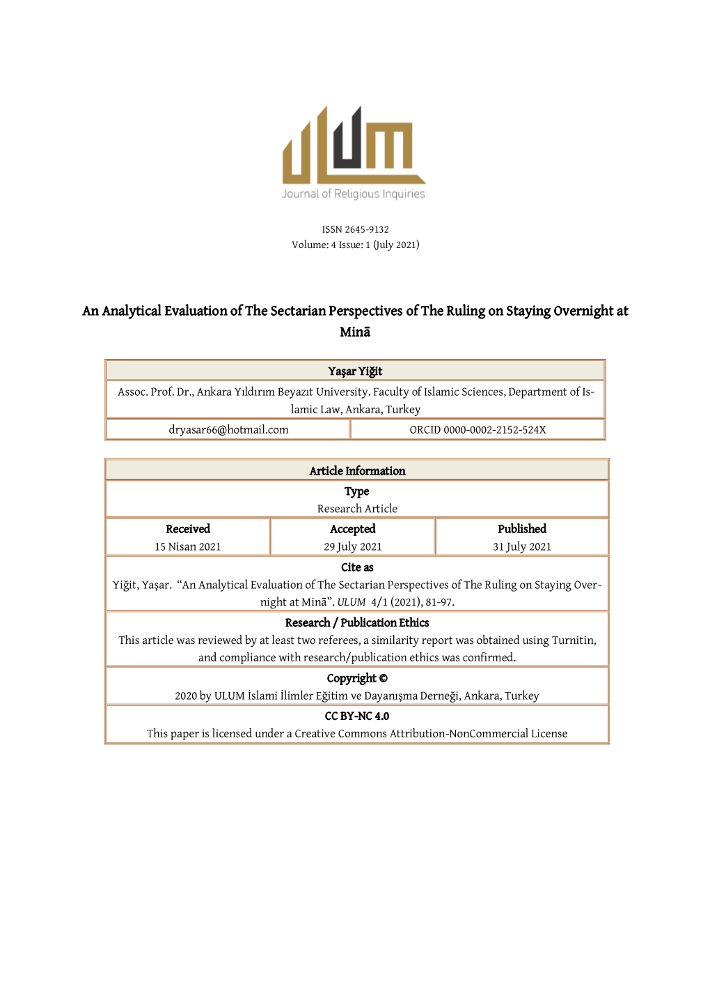 An Analytical Evaluation of the Sectarian Perspectives of the Ruling on Staying Overnight at Minā