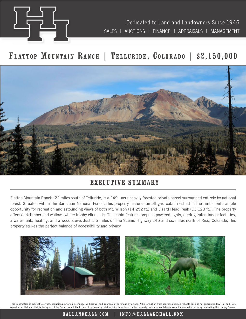 Flattop Mountain Ranch, 22 Miles South of Telluride, Is a 249± Acre Heavily Forested Private Parcel Surrounded Entirely by National Forest