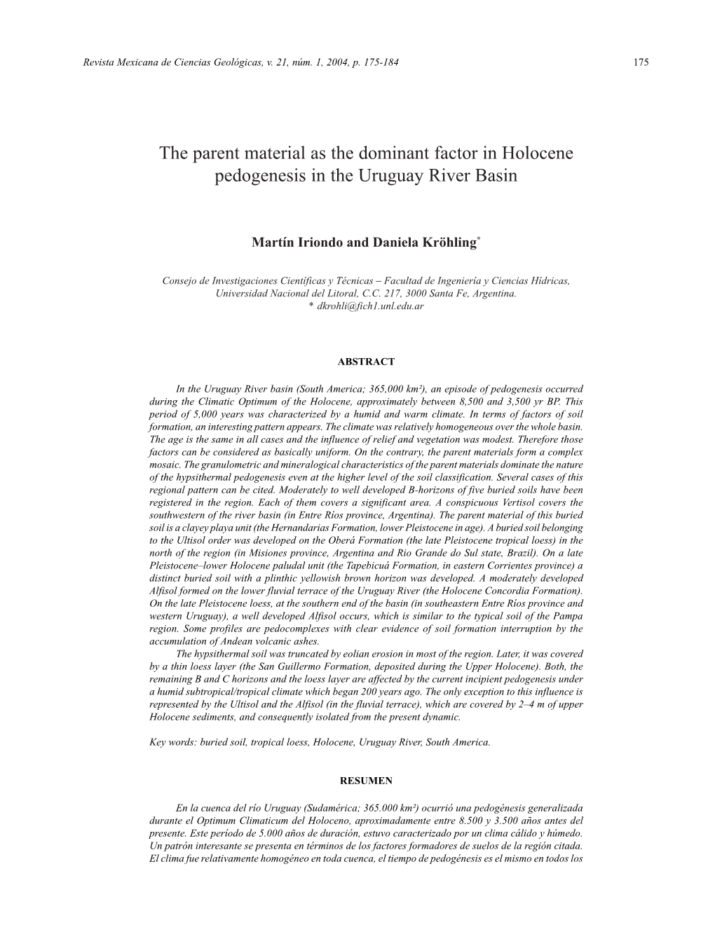 The Parent Material As the Dominant Factor in Holocene Pedogenesis in the Uruguay River Basin