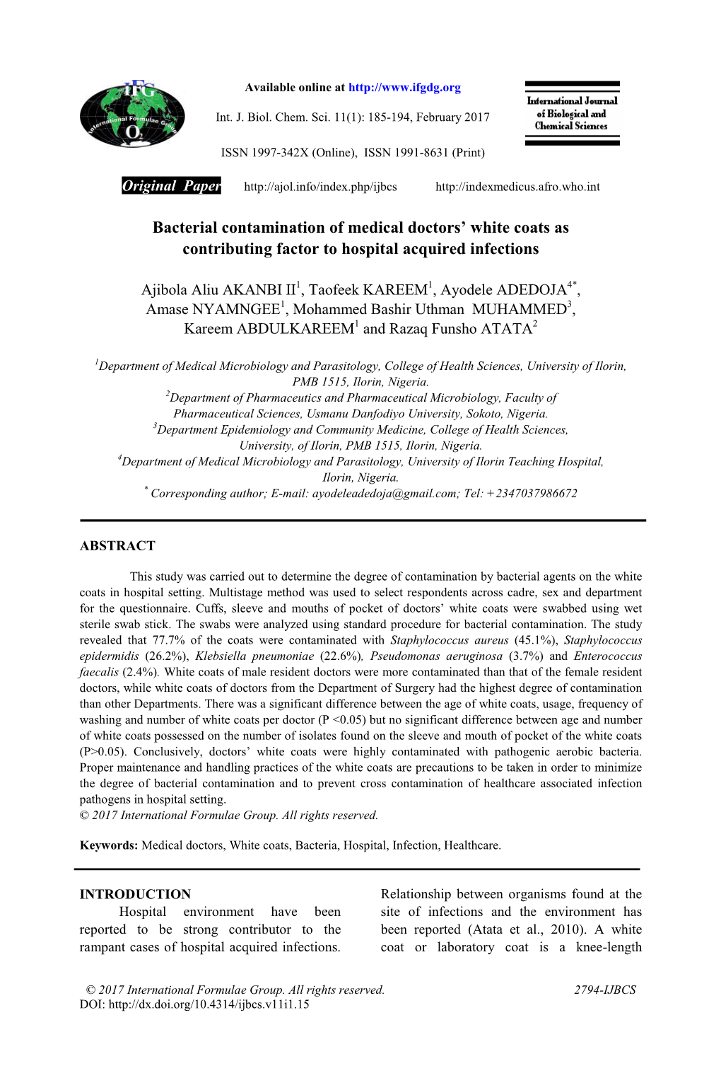 Bacterial Contamination of Medical Doctors' White Coats As Contributing