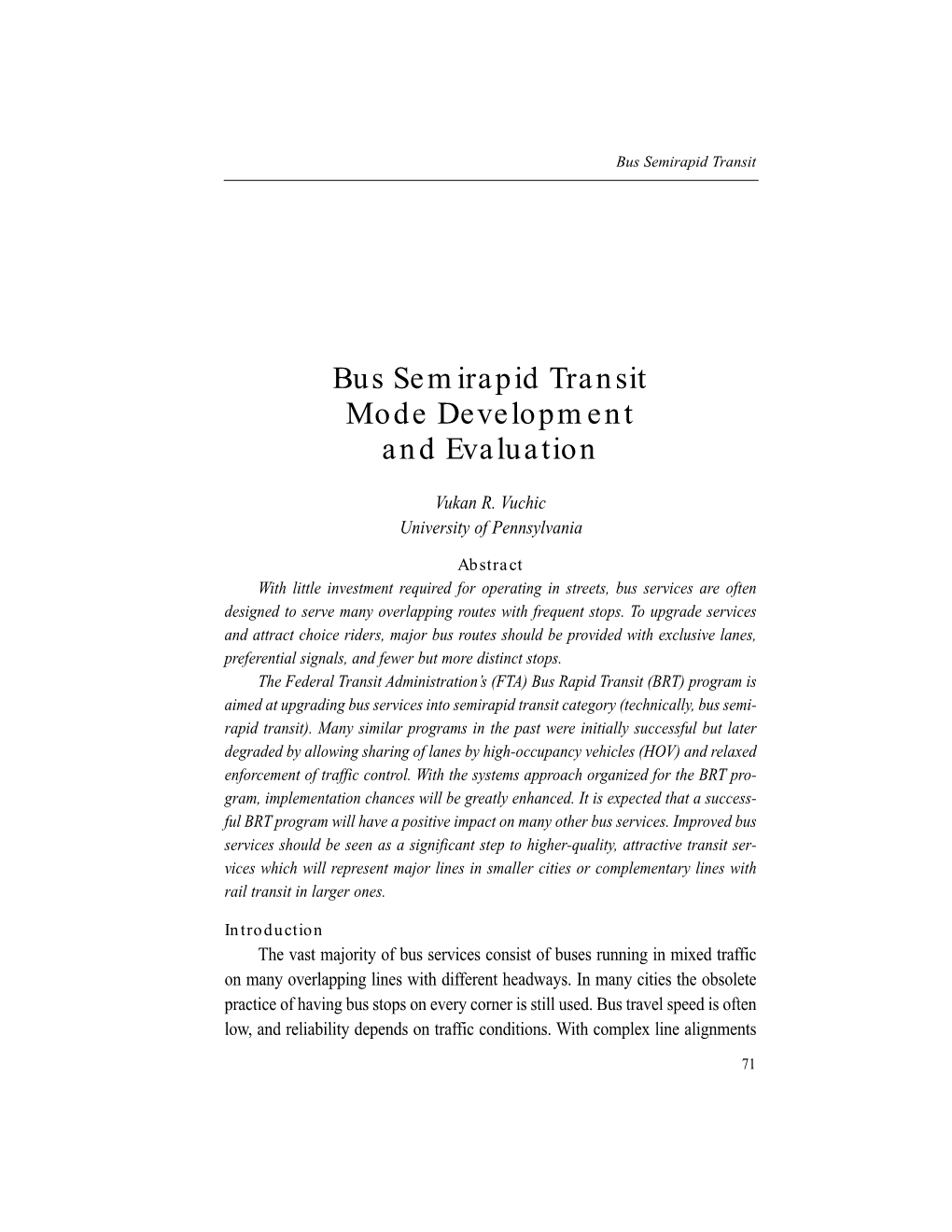 Bus Semirapid Transit Mode Development and Evaluation