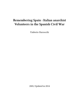 Remembering Spain : Italian Anarchist Volunteers in the Spanish Civil War