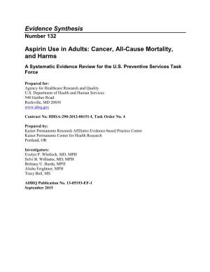 Aspirin Use in Adults: Cancer, All-Cause Mortality, and Harms a Systematic Evidence Review for the U.S