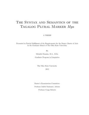 The Syntax and Semantics of the Tagalog Plural Marker Mga