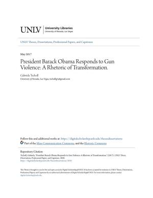 President Barack Obama Responds to Gun Violence: a Rhetoric of Transformation