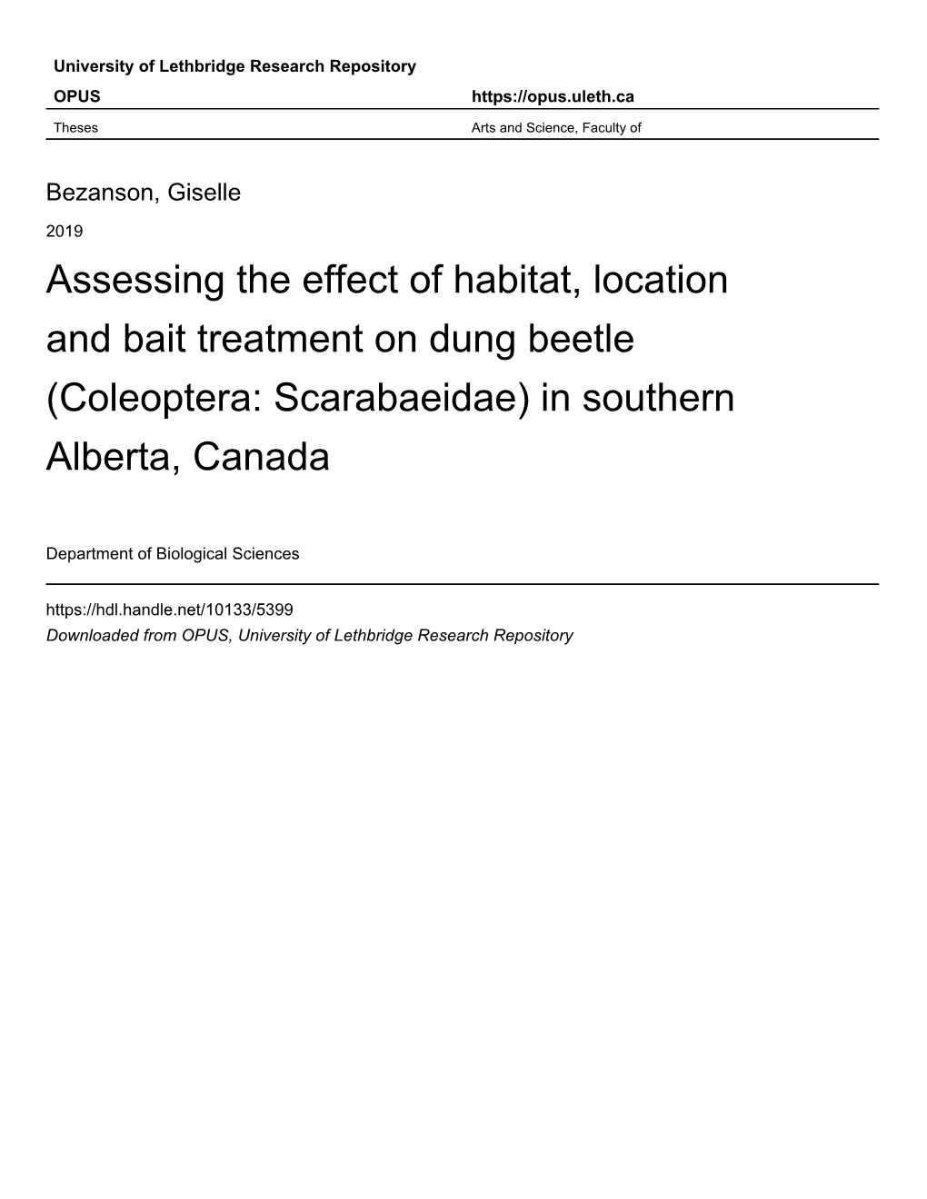 Assessing the Effect of Habitat, Location and Bait Treatment on Dung Beetle (Coleoptera: Scarabaeidae) in Southern Alberta, Canada