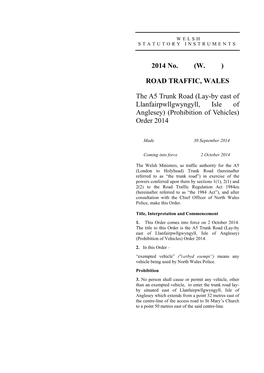 The A5 Trunk Road (Lay-By East of Llanfairpwllgwyngyll, Isle of Anglesey) (Prohibition of Waiting) Order 2014 En