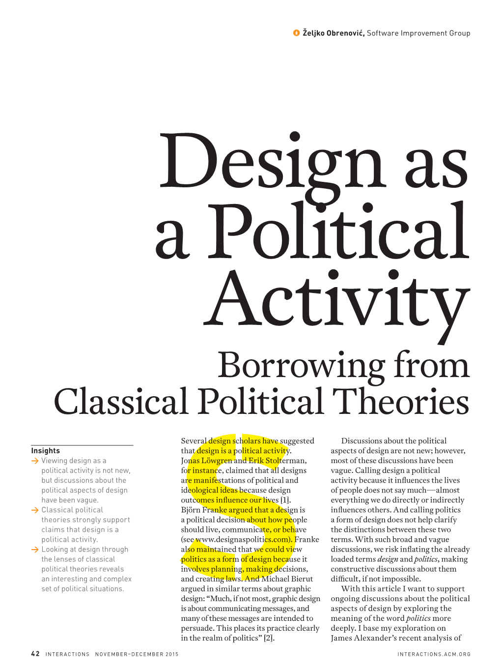 Design As a Political Activity: Borrowing from Classical Political