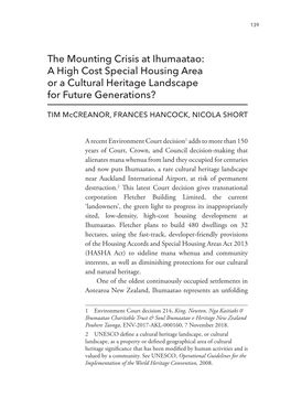 The Mounting Crisis at Ihumaatao: a High Cost Special Housing Area Or a Cultural Heritage Landscape for Future Generations?