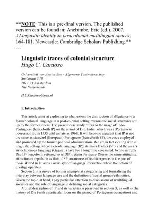 Linguistic Traces of Colonial Structure 1 Hugo C