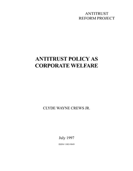 Antitrust Policy As Corporate Welfare