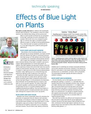 Effects of Blue Light on Plants Blue Light Is Usually Referred to As Radiation with Wavelengths Between 400 and 500 Nm