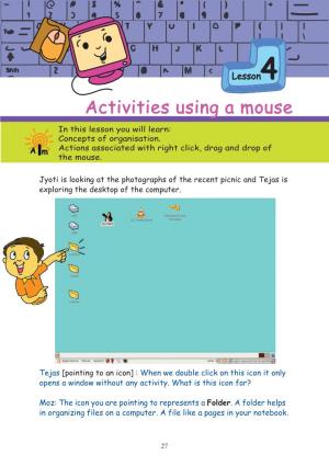Activities Using a Mouse That Anything in Excess Is Not Ok