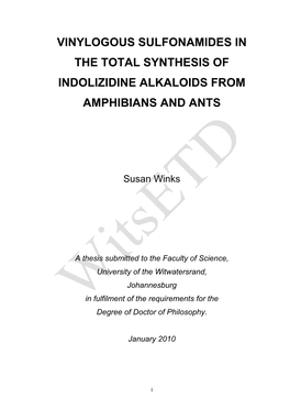 Vinylogous Sulfonamides in the Total Synthesis of Indolizidine Alkaloids from Amphibians and Ants