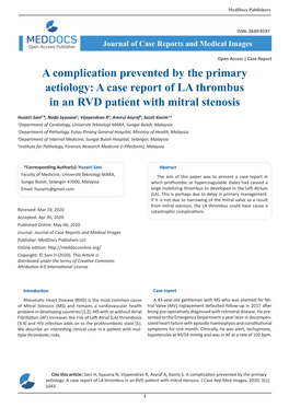 A Complication Prevented by the Primary Aetiology: a Case Report of LA Thrombus in an RVD Patient with Mitral Stenosis