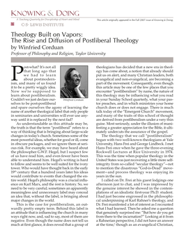 Theology Built on Vapors: the Rise and Diffusion of Postliberal Theology by Winfried Corduan Professor of Philosophy and Religion, Taylor University