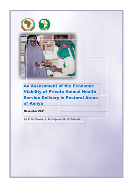 An Assessment of the Economic Viability of Private Animal Health Service Delivery in Pastoral Areas of Kenya