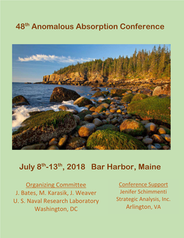 48Th Anomalous Absorption Conference July 8Th-13Th, 2018 Bar