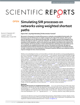 Simulating SIR Processes on Networks Using Weighted Shortest Paths
