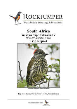 South Africa Western Cape Extension IV 18Th to 23Rd April 2017 (6 Days) Trip Report