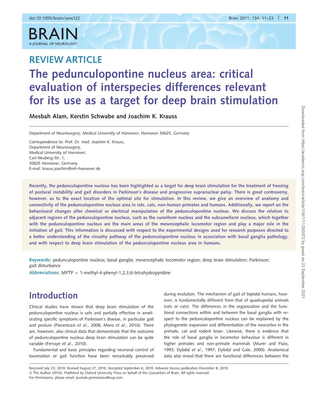 The Pedunculopontine Nucleus Area: Critical Evaluation of Interspecies Differences Relevant